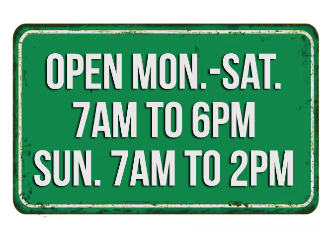 Open Mon-Sat 7am to 6pm, Sundays 7am to 2pm
